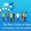 The Best Guide to Representing Contagious Social Media Content